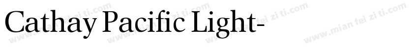 Cathay Pacific Light字体转换